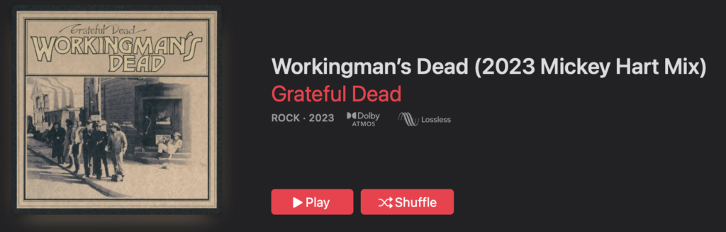 Workingmans Dead Dolby Atmos