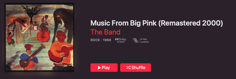 The Band Music From Big Pink Apple Music Dolby Atmos
