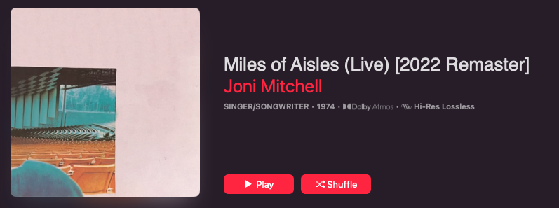 Joni Mitchell Miles Of Aisles Dolby Atmos
